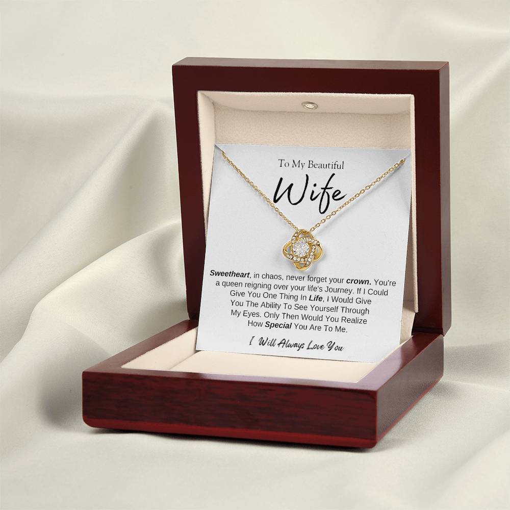 To My Beautiful Wife | Love Knot Necklace | I Will Always Love You