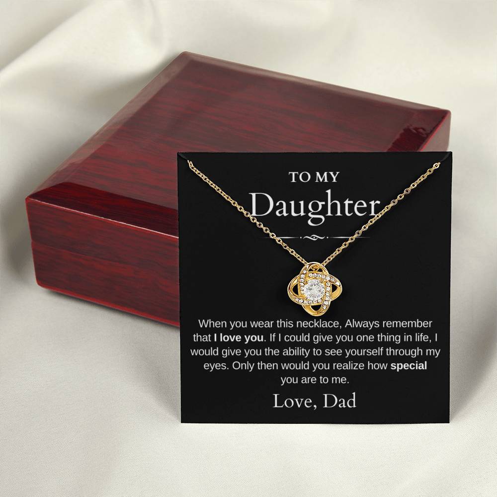 To My Daughter | Love Knot Necklace | Love Dad