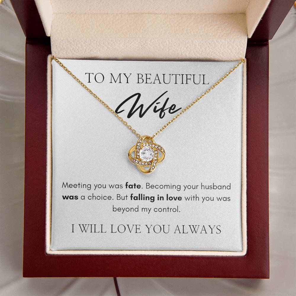 To My Beautiful Wife | Love Knot Necklace | I Will Love You Always