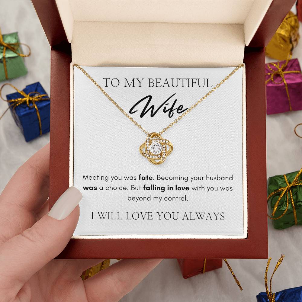 To My Beautiful Wife | Love Knot Necklace | I Will Love You Always