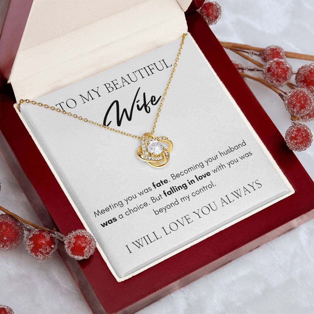 To My Beautiful Wife | Love Knot Necklace | I Will Love You Always