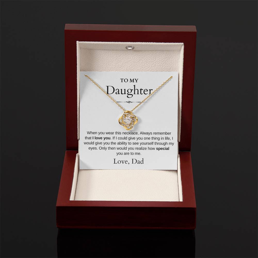 To My Daughter | Love Knot Necklace | Love Dad