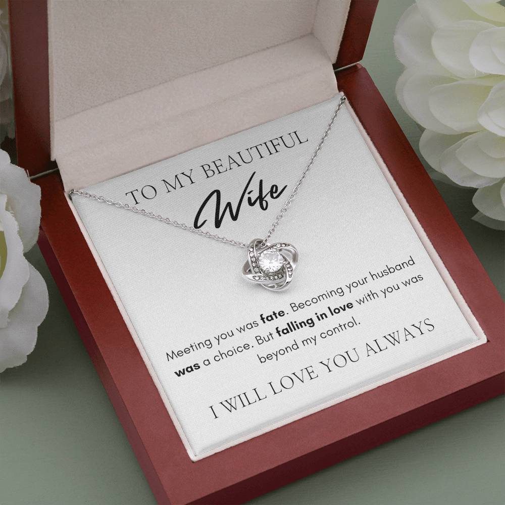 To My Beautiful Wife | Love Knot Necklace | I Will Love You Always