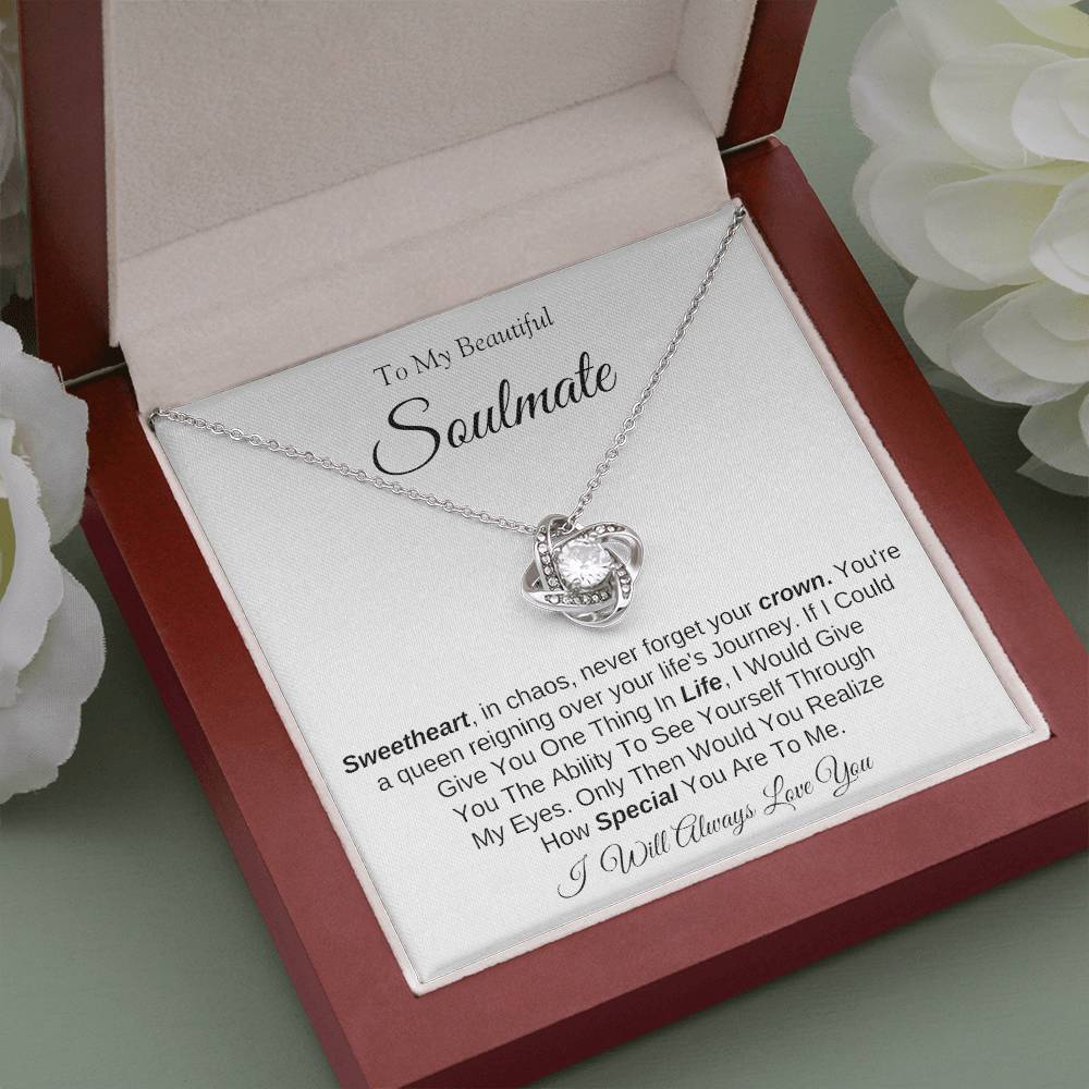 To My Beautiful Soulmate | Love Knot Necklace | I Will Always Love You