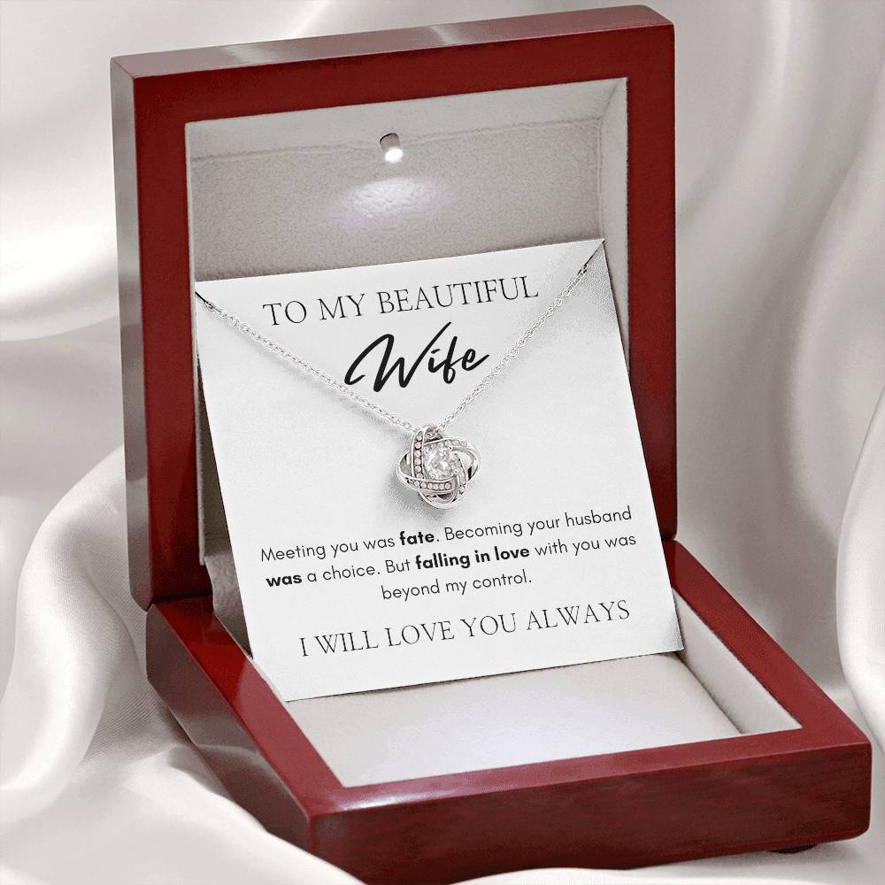 To My Beautiful Wife | Love Knot Necklace | I Will Love You Always