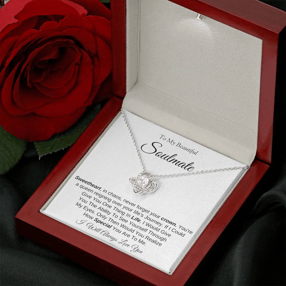 To My Beautiful Soulmate | Love Knot Necklace | I Will Always Love You