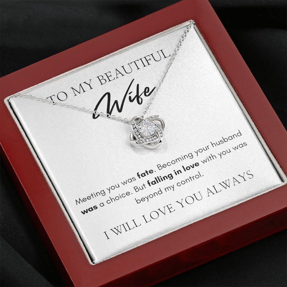 To My Beautiful Wife | Love Knot Necklace | I Will Love You Always