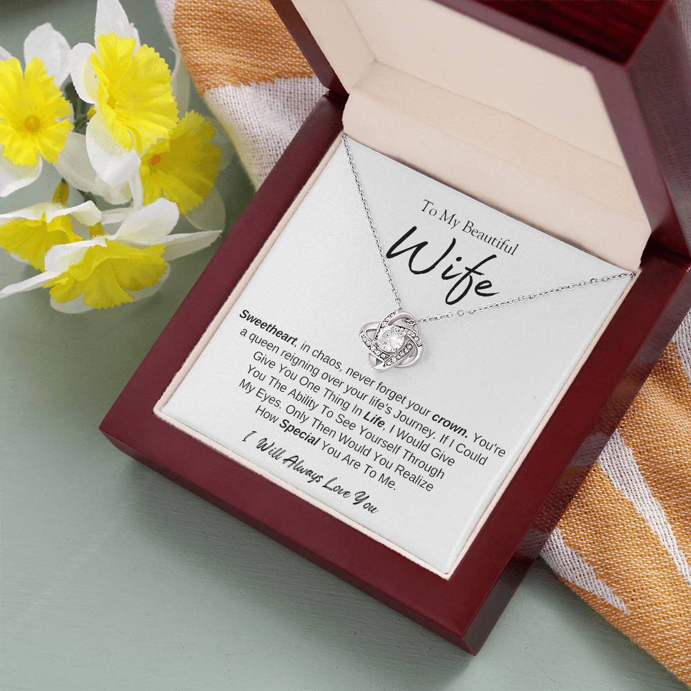 To My Beautiful Wife | Love Knot Necklace | I Will Always Love You