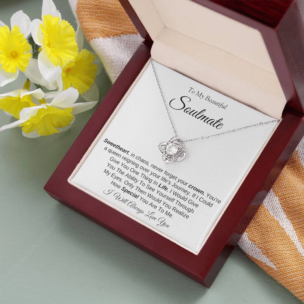 To My Beautiful Soulmate | Love Knot Necklace | I Will Always Love You