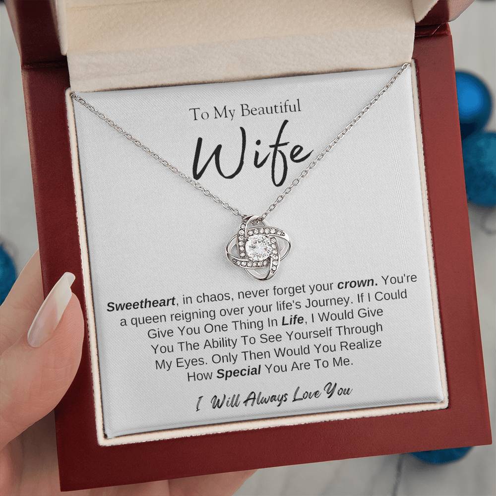 To My Beautiful Wife | Love Knot Necklace | I Will Always Love You