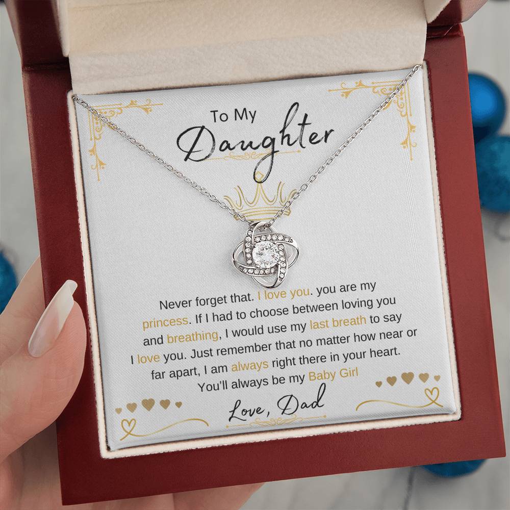 To My Daughter | Love Knot Necklace | Love Dad | Limited Supply