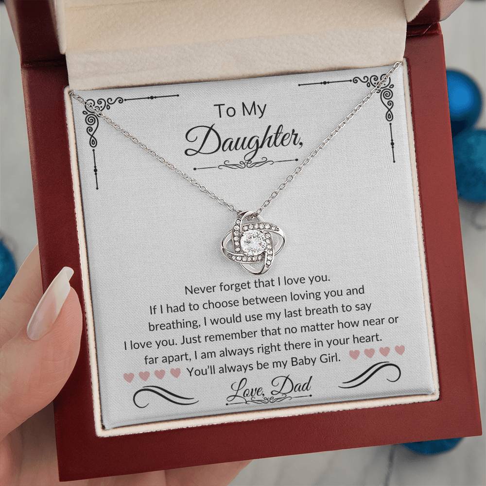 To My Daughter | Love Knot Necklace | Love Dad | Limited Supply