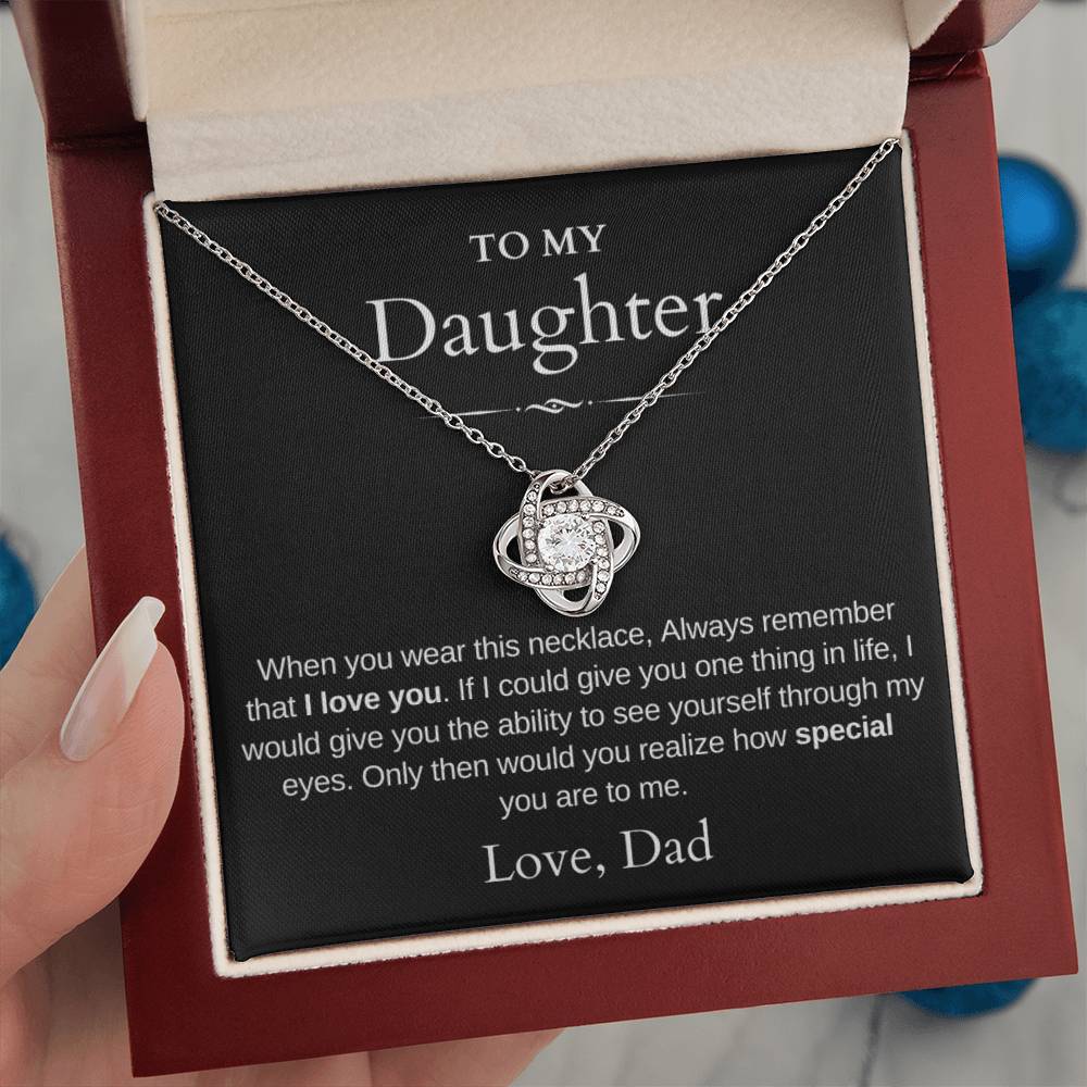 To My Daughter | Love Knot Necklace | Love Dad