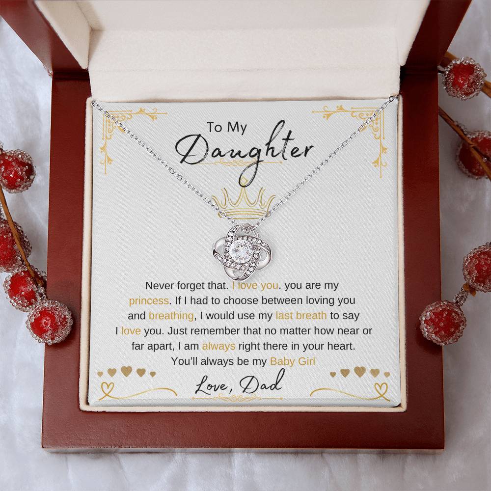 To My Daughter | Love Knot Necklace | Love Dad | Limited Supply