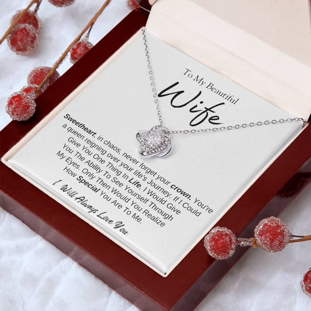 To My Beautiful Wife | Love Knot Necklace | I Will Always Love You