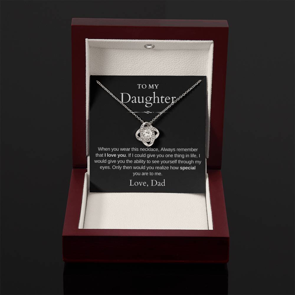 To My Daughter | Love Knot Necklace | Love Dad