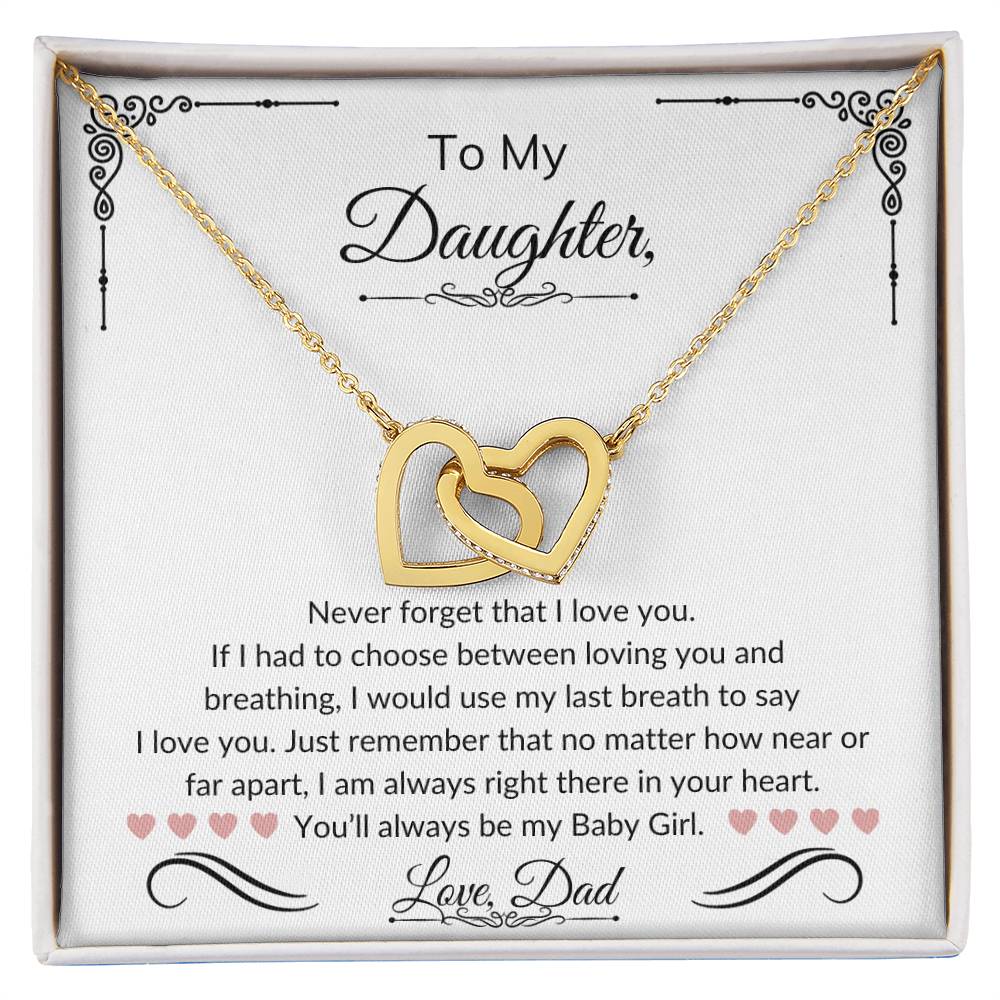 To My Daughter | Interlocking Hearts Necklace | Love Dad | Limited Supply