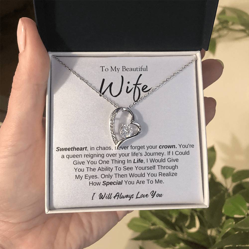 To MY Beautiful Wife |  Forever Love Necklace  | I will Always Love You