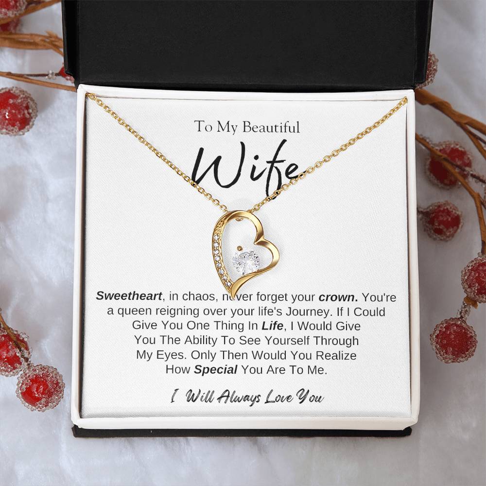 To MY Beautiful Wife |  Forever Love Necklace  | I will Always Love You