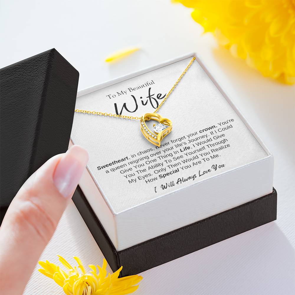 To MY Beautiful Wife |  Forever Love Necklace  | I will Always Love You